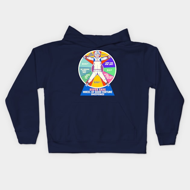 SUPER DAVE Wheel of Good Fortune Kids Hoodie by darklordpug